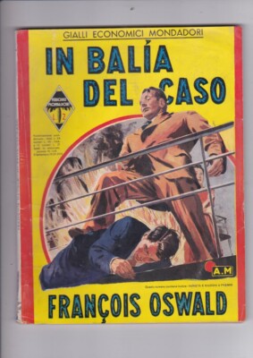 Austin Freeman DEM ZUFALL AUSGELIEFERT Yellow Mondadori 148 1939