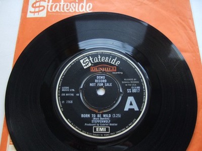 STEPPENWOLF - BORN TO BE WILD - UK PROMO 7'' STATESIDE SS 8017 /1968 EX AUDIO