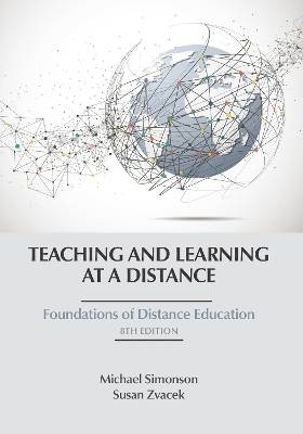 Teaching and Learning at a Distance, Michael Simon