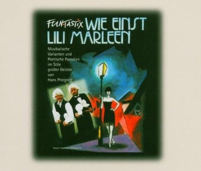 Funtastix Wie Einst Lili Marleen (CD) Album