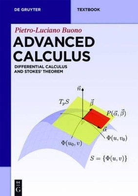 Advanced Calculus: Differentialrechnung und Stokes' Satz (De Gruyter