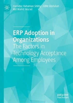 ERP Adoption in Organizations - 9783031119330