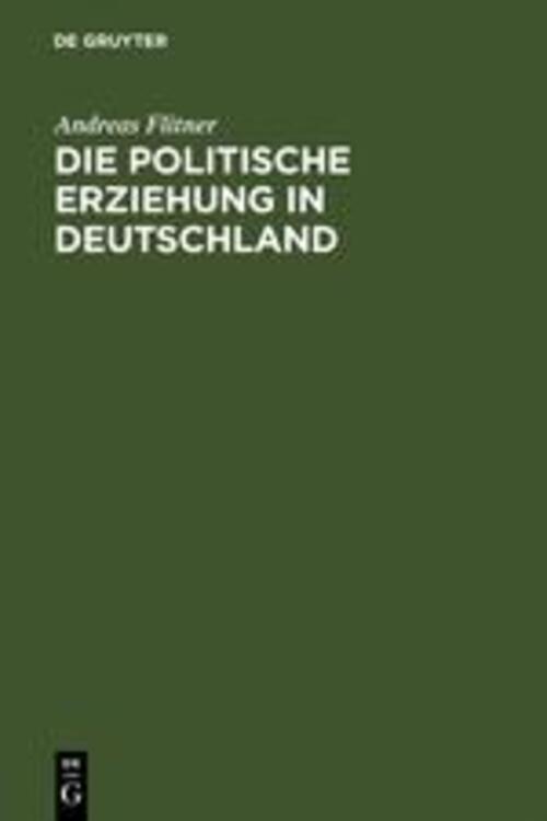 Thumbnail - Andreas Flitner | Die Politische Erziehung In Deutschland | Buch |
