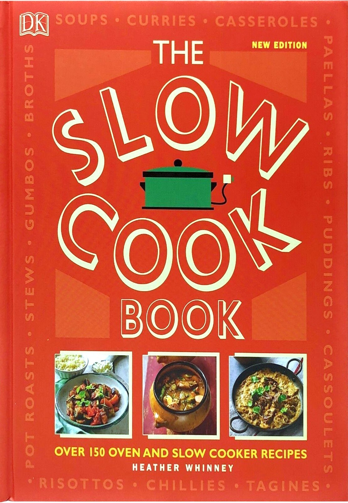 The Slow Cookbook By Heather Whinney eBay