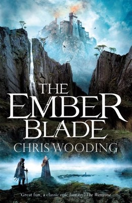 The Ember Blade by Chris Wooding PAPERBACK (GERMAN) 9781473214866