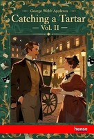 George Webb Appleton | Catching A Tartar | Taschenbuch | Englisch (2025)