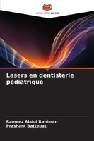 Lasers En Dentisterie PéDiatrique Prashant Battepati