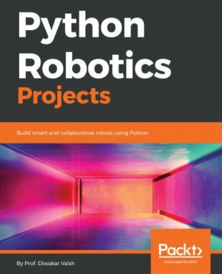 Python Robotics Projects, Brand New, Free P&P in the UK