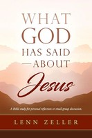 What God Has Said-About Jesus | Lenn Zeller | Taschenbuch | Englisch | 2023