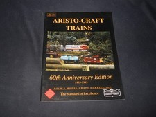 Aristo-Craft Trains 60th Anniversary Edition 1935-1995 Catalog