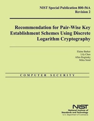NIST Special Publication 800-56A Revision 2: Recommendation for Pair-Wise Key Es