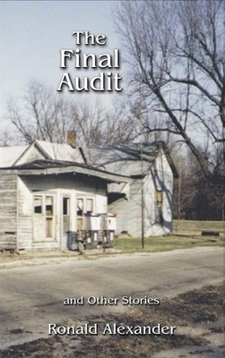 Ronald James Alexander The Final Audit (Taschenbuch)