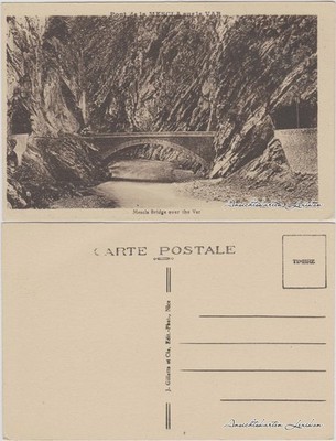 Malaussène Pont de la Mescla sur le Var / Bridge Mesem over the Var 1926