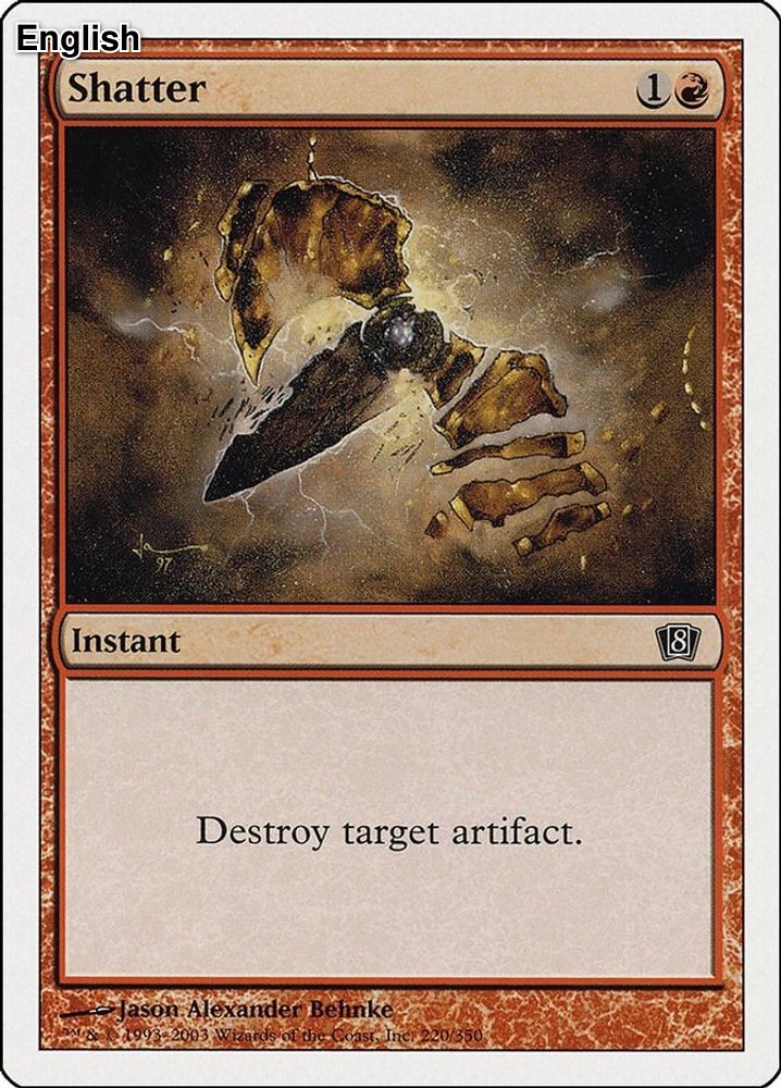 Shatter - 220 - NM - 8th Edition