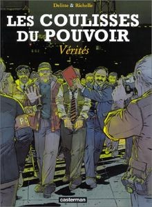 Les Coulisses du pouvoir, tome 4 : Vérités von Rich... | Buch | Zustand sehr gut