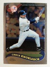 Click to enlarge Chuck Knoblauch