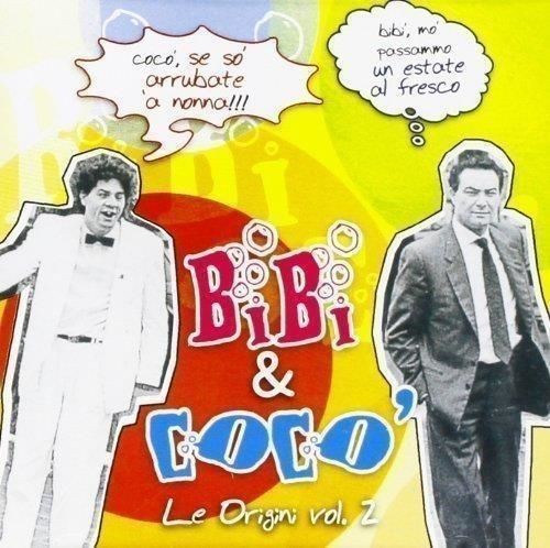 Audio Cd - Bibi' E Coco' - Le Origini Vol.2 - Zeus Record -D- Neu-image