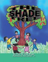 Jona Brown | The Shade Tree | Taschenbuch | Englisch (2006) | EAN 9781412065146