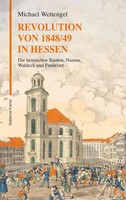 Revolution Von 1848/49 In Hessen | Michael Wettengel | Deutsch | Buch | 264 S.