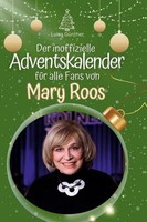 Der Inoffizielle Adventskalender FüR Alle Fans Von Mary Roos Luisa GüNther