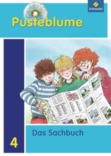 Pusteblume 4. Das Sachbuch - Ausgabe für das 4. Schuljahr in Nordrhein-Westfalen