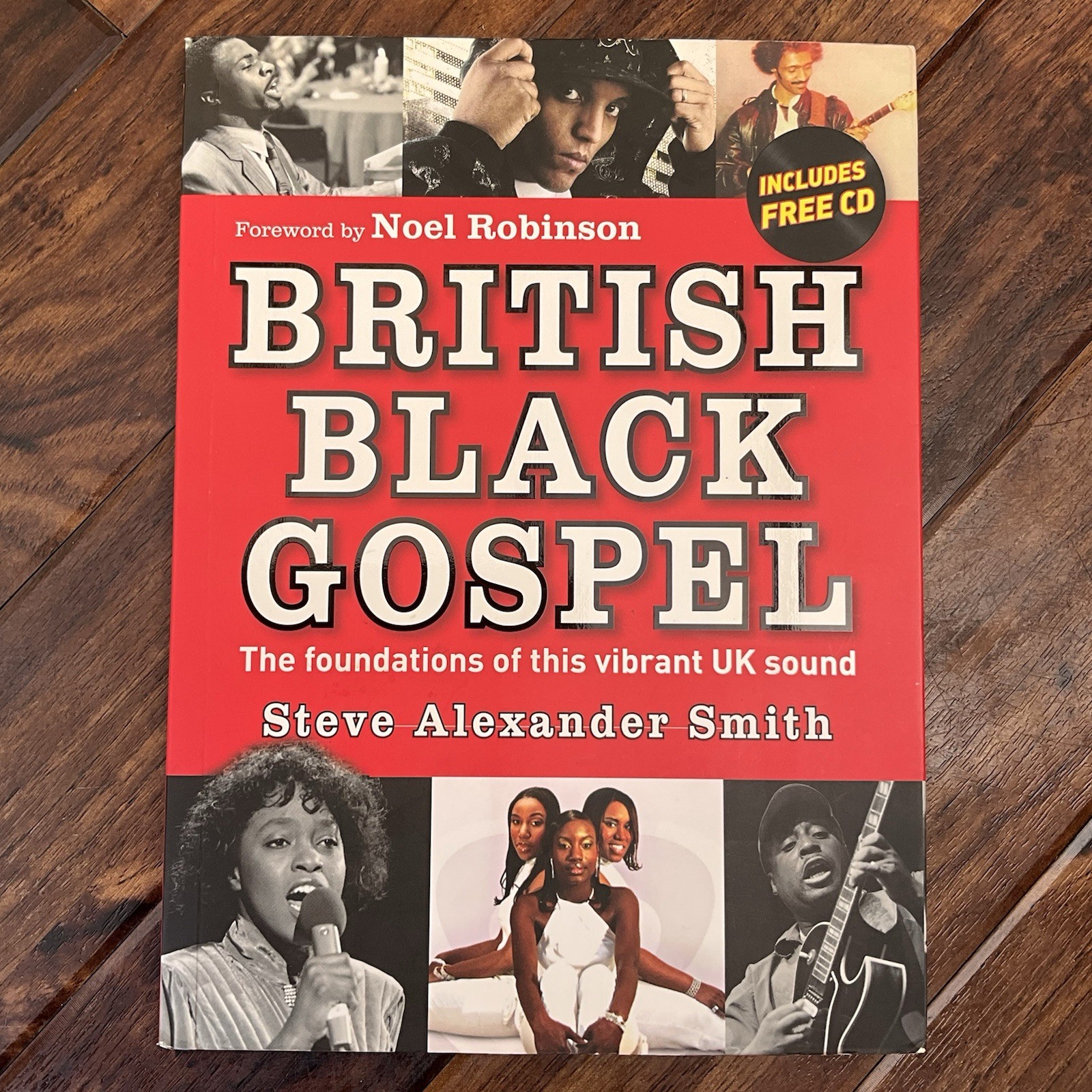 British Black Gospel: The Foundations of This Vibrant UK Sound - Signed Copy