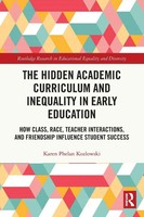 Karen Phelan Kozlowski | The Hidden Academic Curriculum And Inequality In...