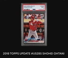 2018 Topps Update Shohei Ohtani #US285 (RC) PSA 9