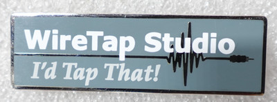 WireTap Studio Pin   I'd Tap That   Audio Waveform   Humor Tech Badge