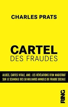 Le cartel des fraudes : les révélations dun magistrat f... | Buch | Zustand gut