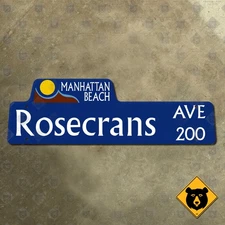 Manhattan Beach California Rosecrans Avenue street road sign 20x6