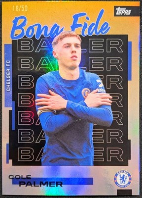 Cole Palmer 2025-26 Topps Chelsea Fc Team Set Bona Fide Baller Gold /50 #22 SP