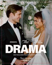 The Drama Movie 2026 Zendaya And Robert Pattinson Release April 3rd poster