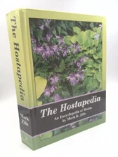 The Hostapedia: An Encyclopedia of Hostas by Mark R. Zilis