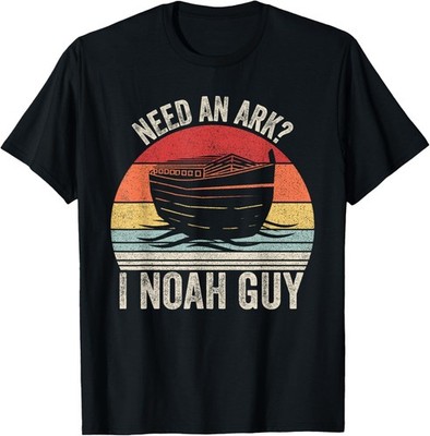 Catch Some Rays Retro Need An Ark _ I Noah Guy Christian Gift Unisex T-Shirt