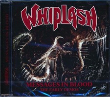 SEALED NEW CD Whiplash - Messages In Blood: The Early Demos