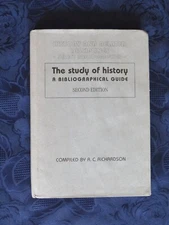 The Study of History: A Bibliographical Guide
