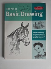 Art of Basic Drawing : Discover Simple Step-By-step Techniques for Drawing a...
