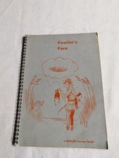 Fowler's Fare a WAGBI Recipe Book - Idea's on cooking of Wildfowl. 