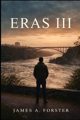 Eras III by James Forster Paperback Book