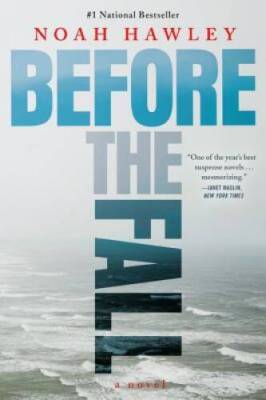 Before the Fall - Hardcover By Hawley, Noah - GOOD