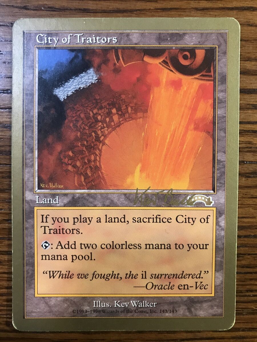 City of Traitors Kai Budde - 1999 World Championship Gold City of Traitors Kai Budde - 1999 World Championship Gold