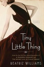 Tiny Little Thing by Beatriz Williams: New
