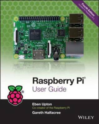 Raspberry Pi User Guide - Paperback By Upton, Eben - GOOD