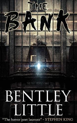 Thumbnail - Bentley Little The Bank (taschenbuch)