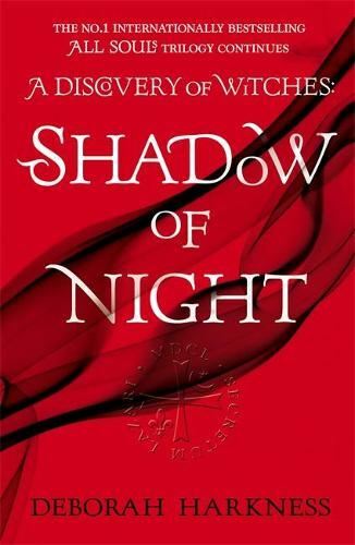 Discovery of Witches- Shadow of Night