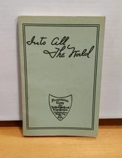 Into All the World: Mrs Henry M Woods (1948, Paperback) *VINTAGE* GOOD!