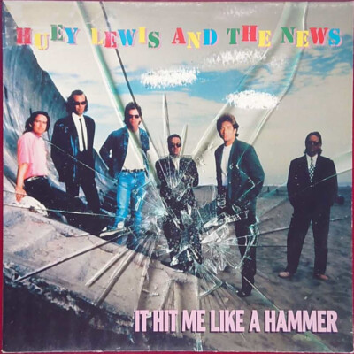 Huey Lewis And The News   It Hit Me Like A Hammer (Maxi Single) - Europa - 1991
