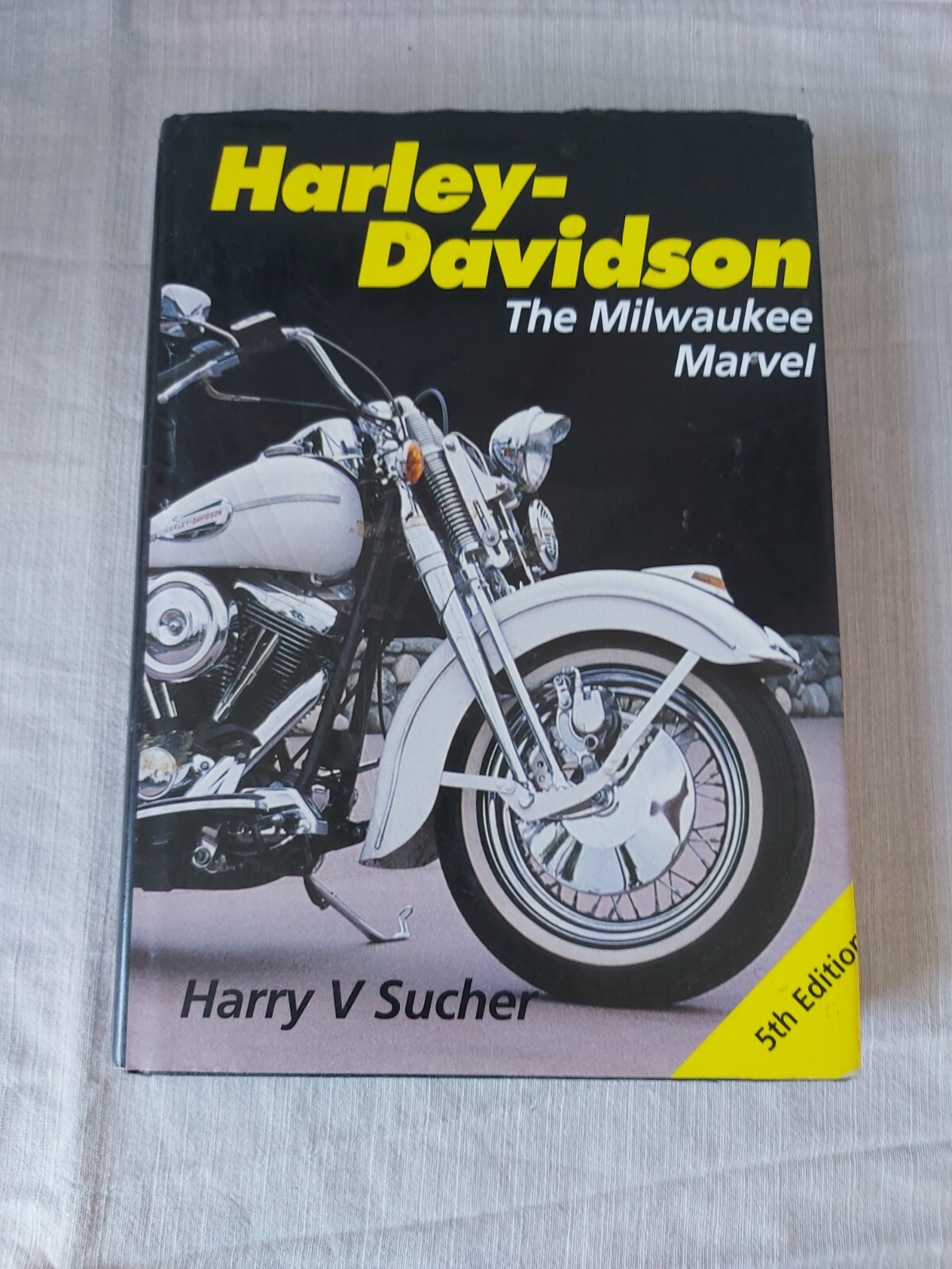 Harley-Davidson: The Milwaukee Marvel by Harry V. Sucher