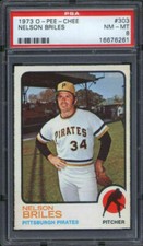 1973 O-Pee-Chee #303 Nelson Briles PSA 8 Pittsburgh Pirates